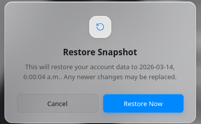 Restore Snapshot confirmation modal with a Restore Now button.
